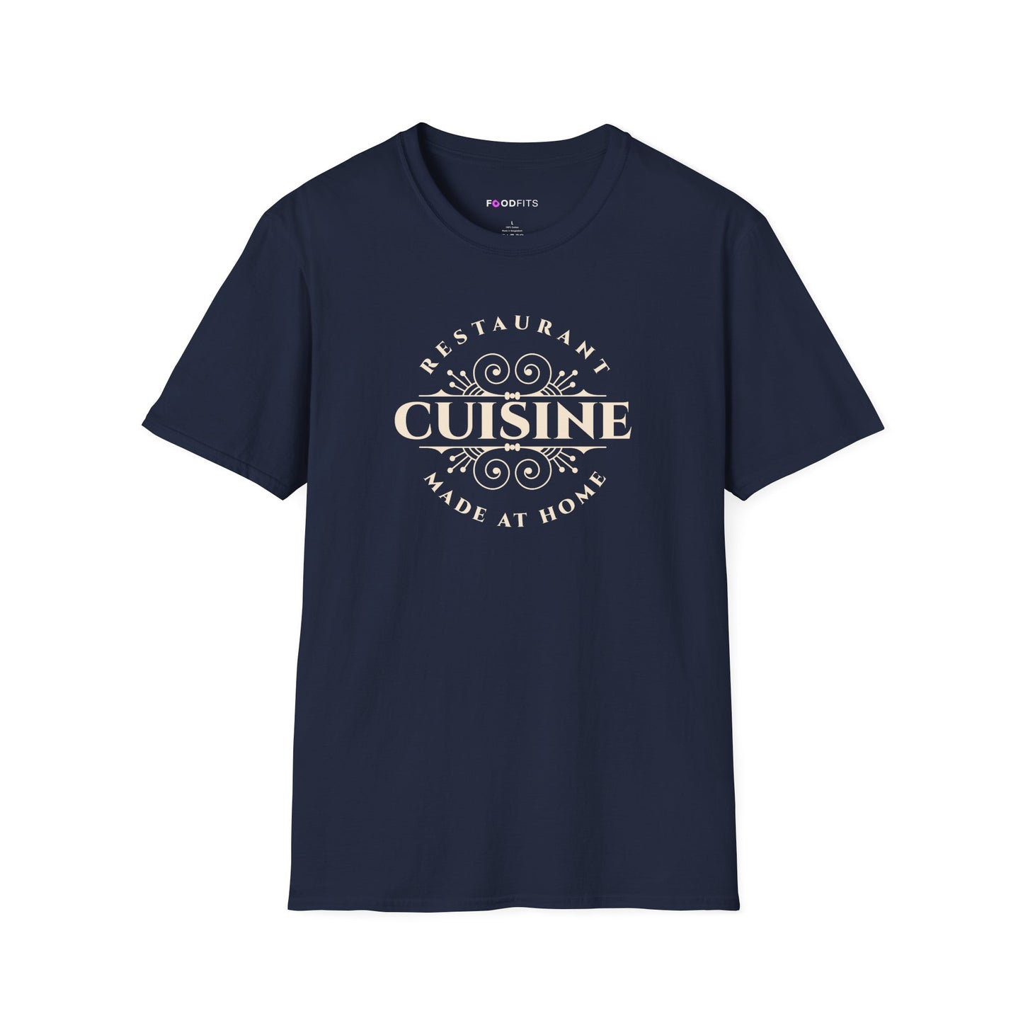 Restaurant cuisine made at home t-shirt