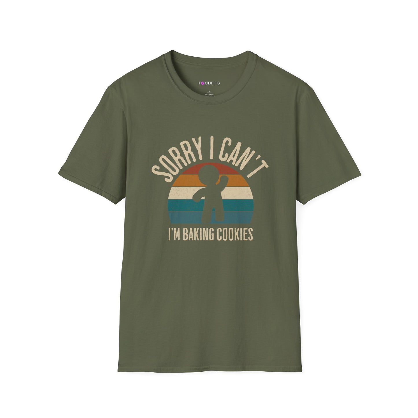 Sorry i can't i'm baking cookies t-shirt
