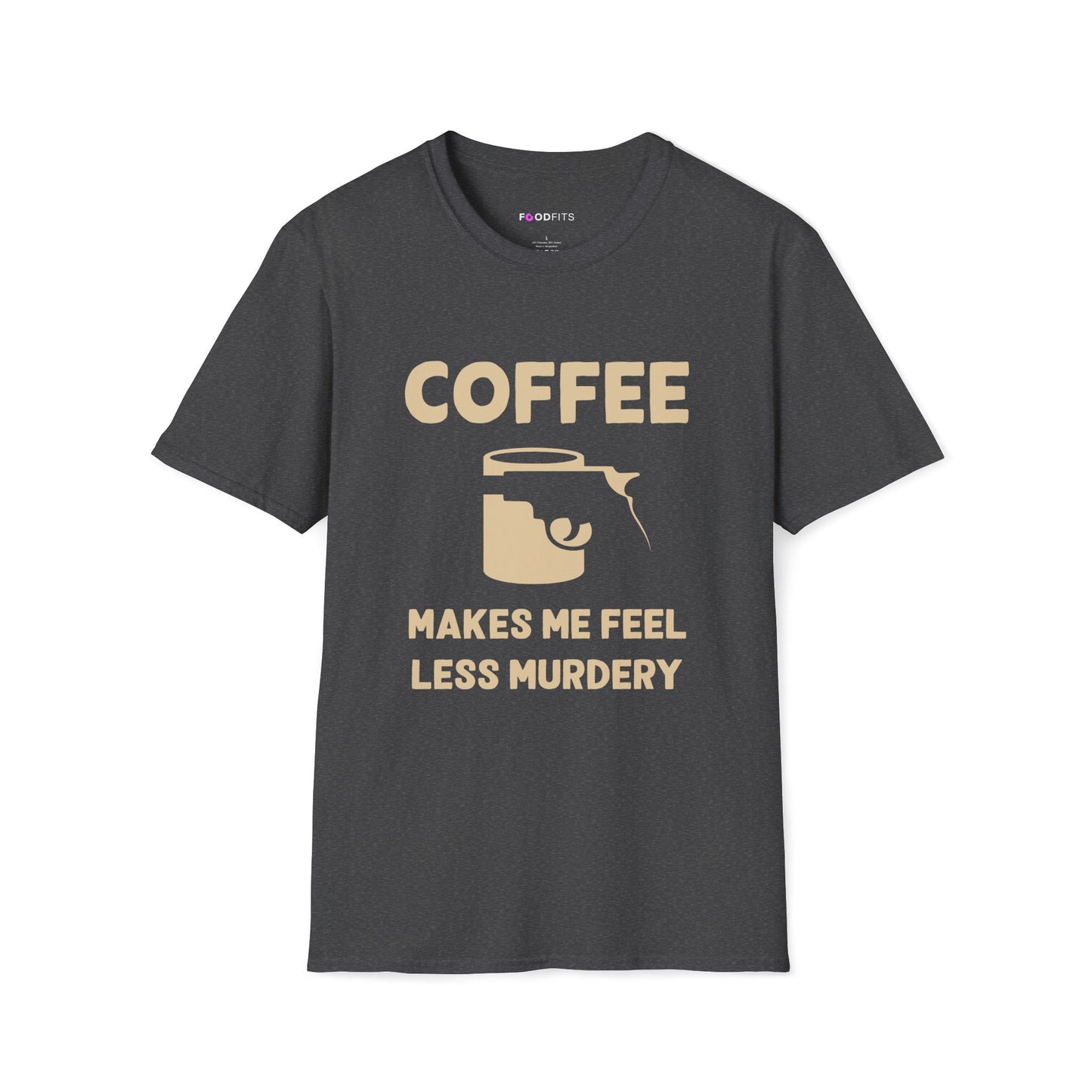 Coffee - less murdery t-shirt