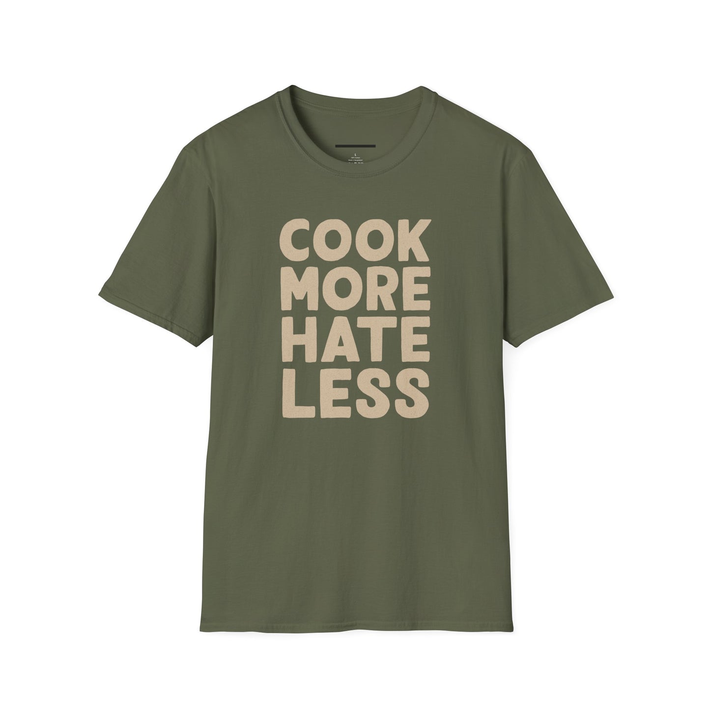 Cook more hate less t-shirt