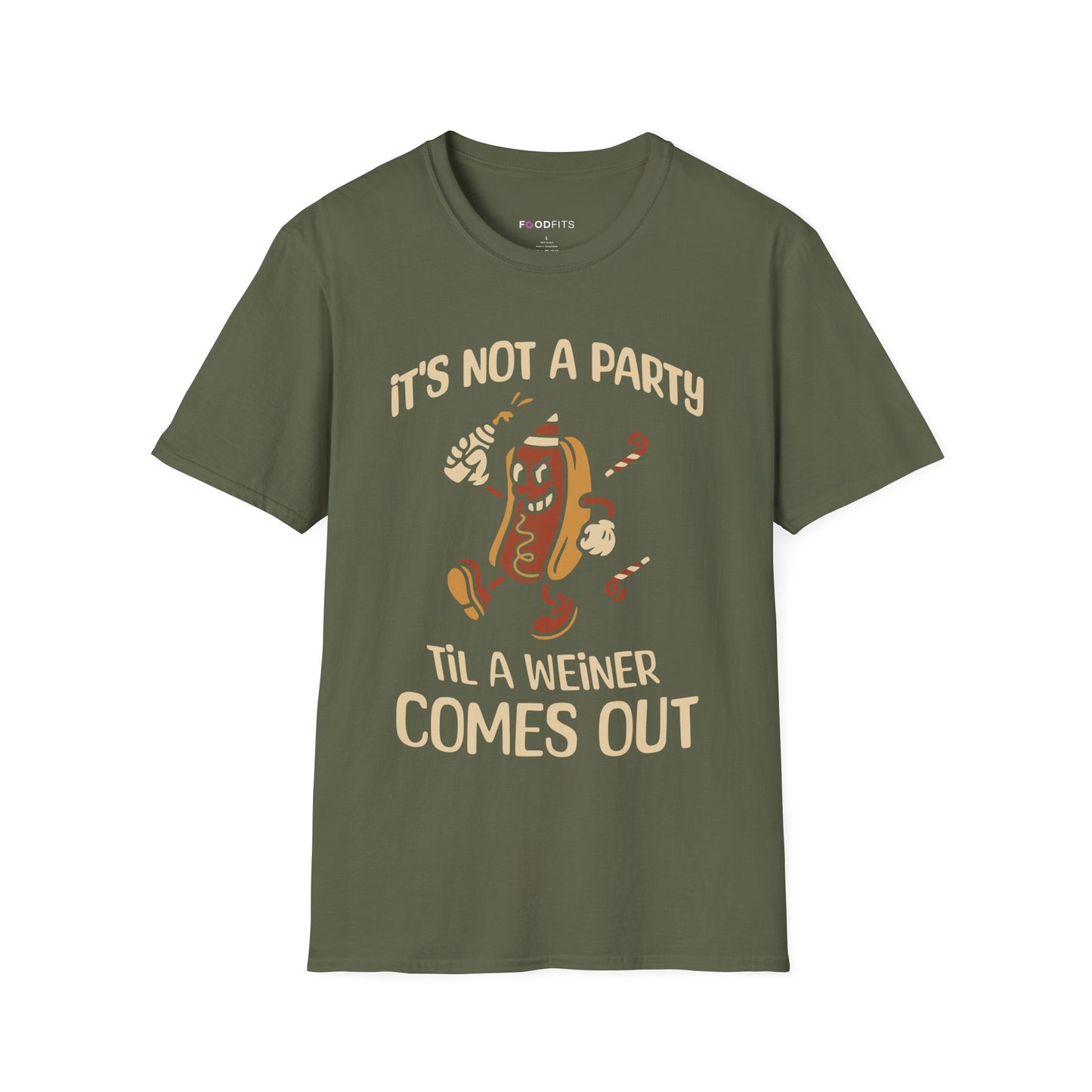 It's not a party 'til a weiner comes out  t-shirt
