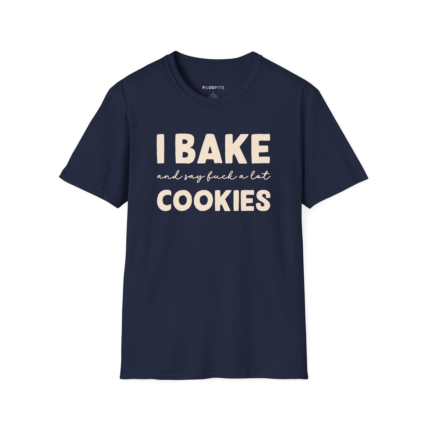 I bake cookies t-shirt