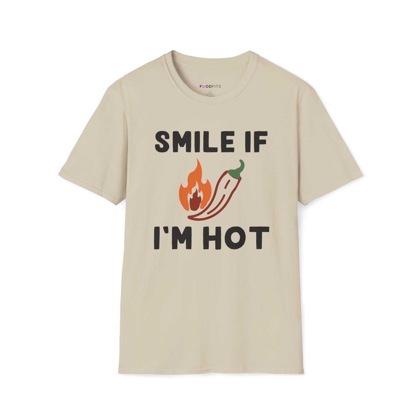 Smile if i'm hot t-shirt