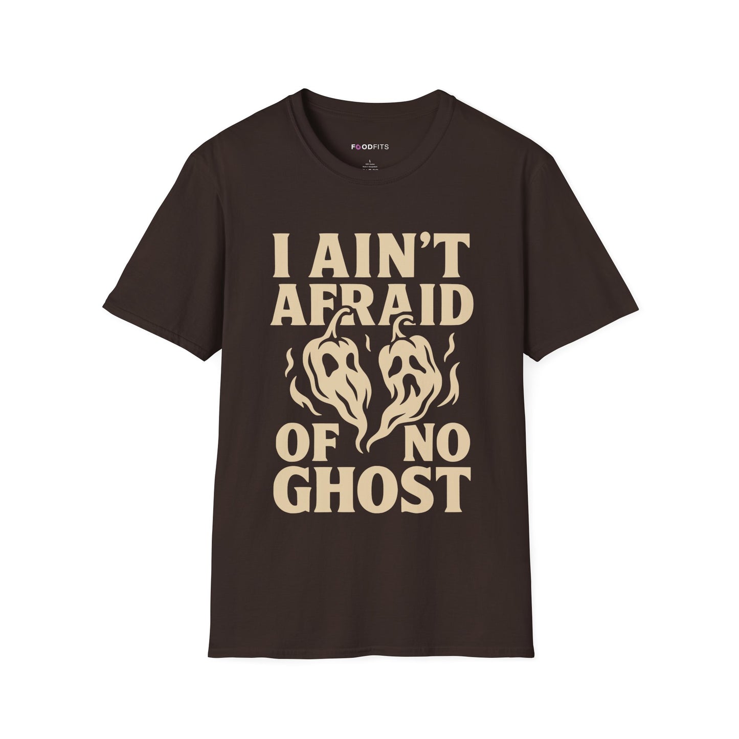 I ain't afraid of no ghost t-shirt