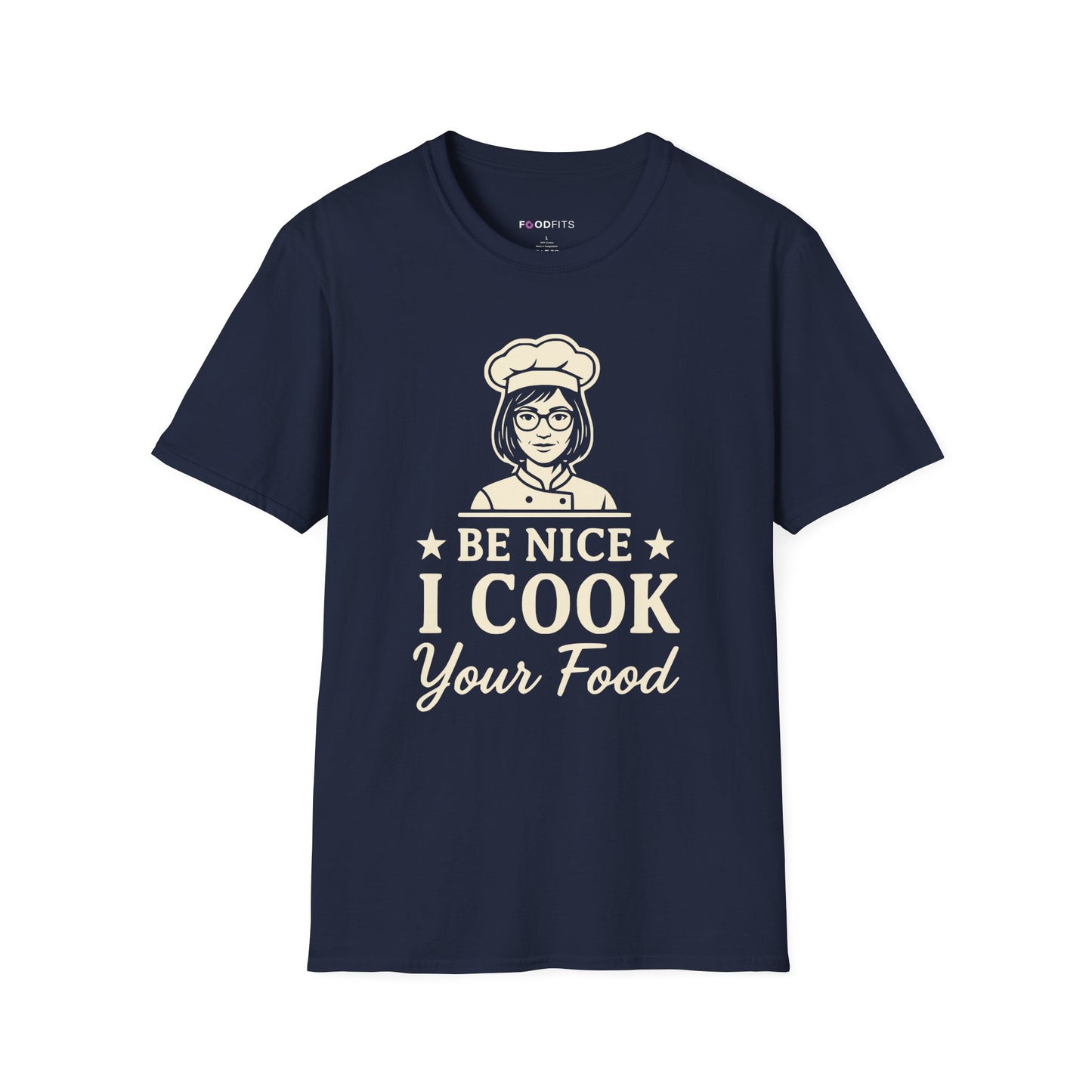 Be nice i cook your food t-shirt