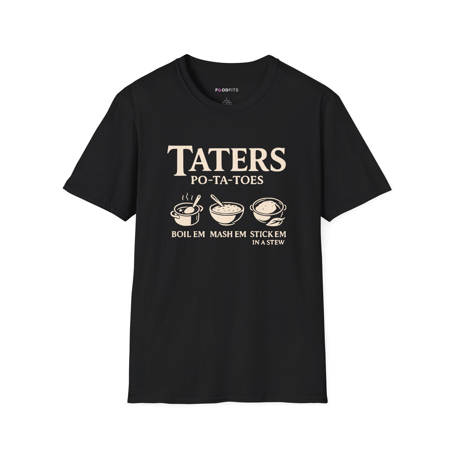 Taters po-ta-toes  t-shirt