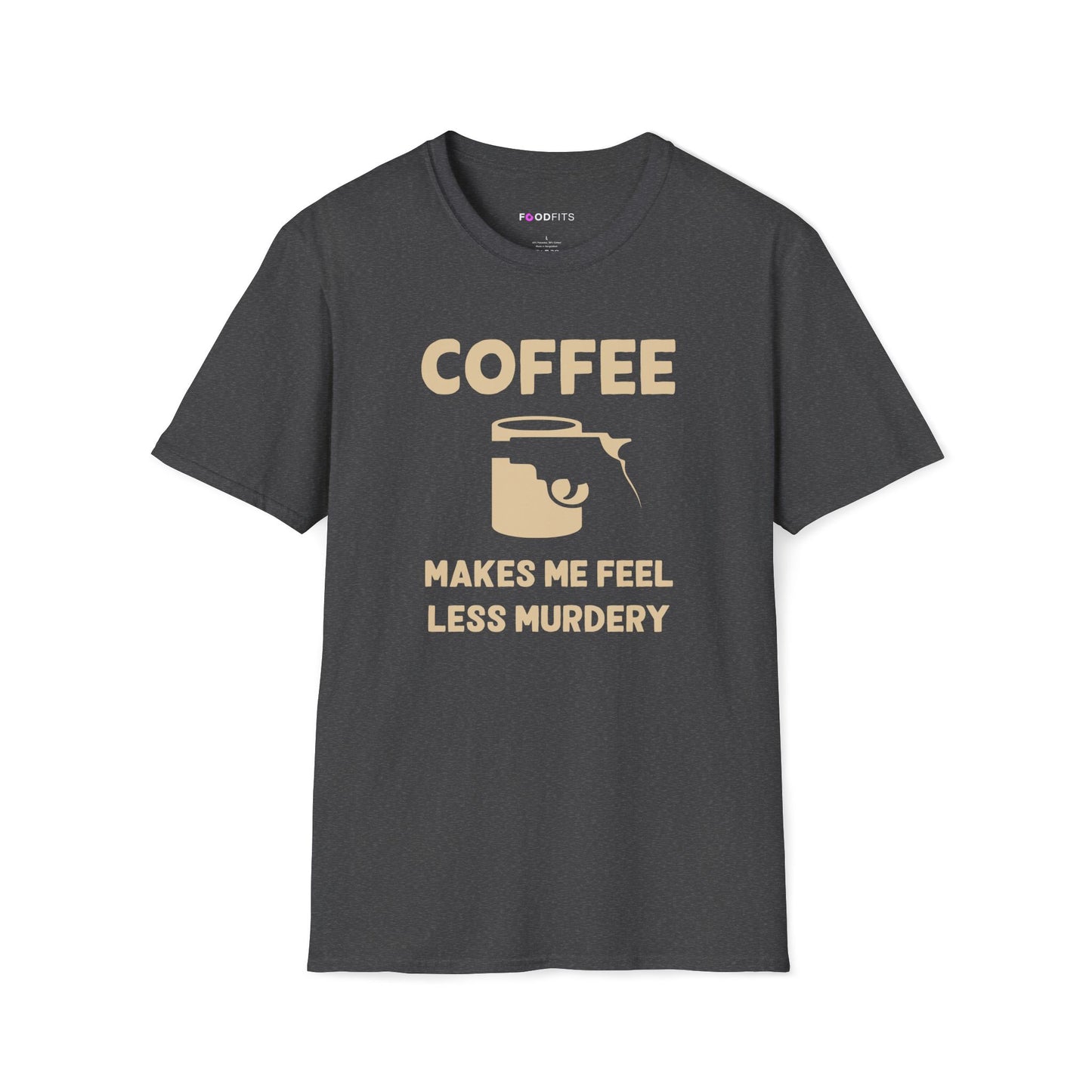 Coffee - less murdery t-shirt