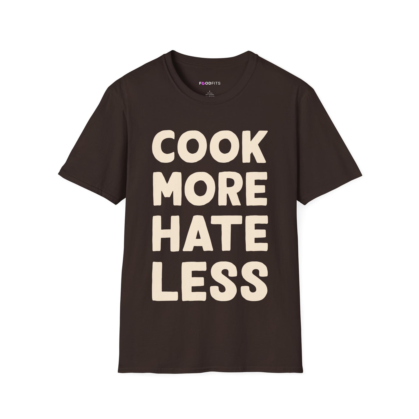 Cook more hate less t-shirt