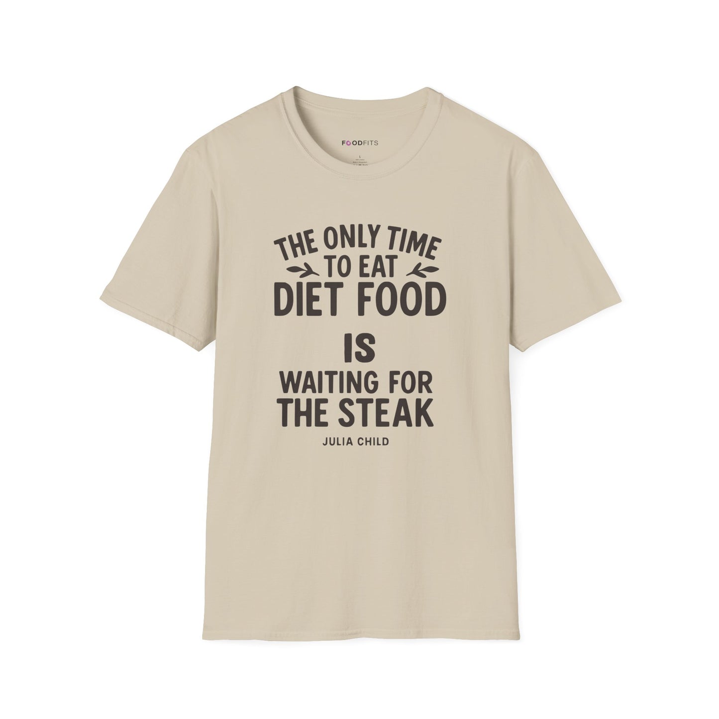 The only time to eat diet food t-shirt