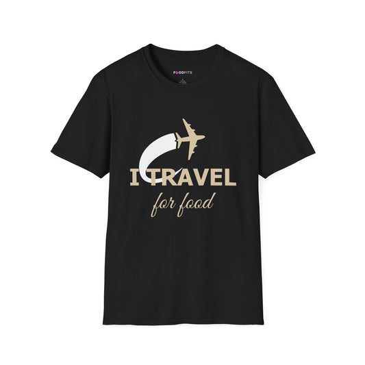Will travel for food t-shirt