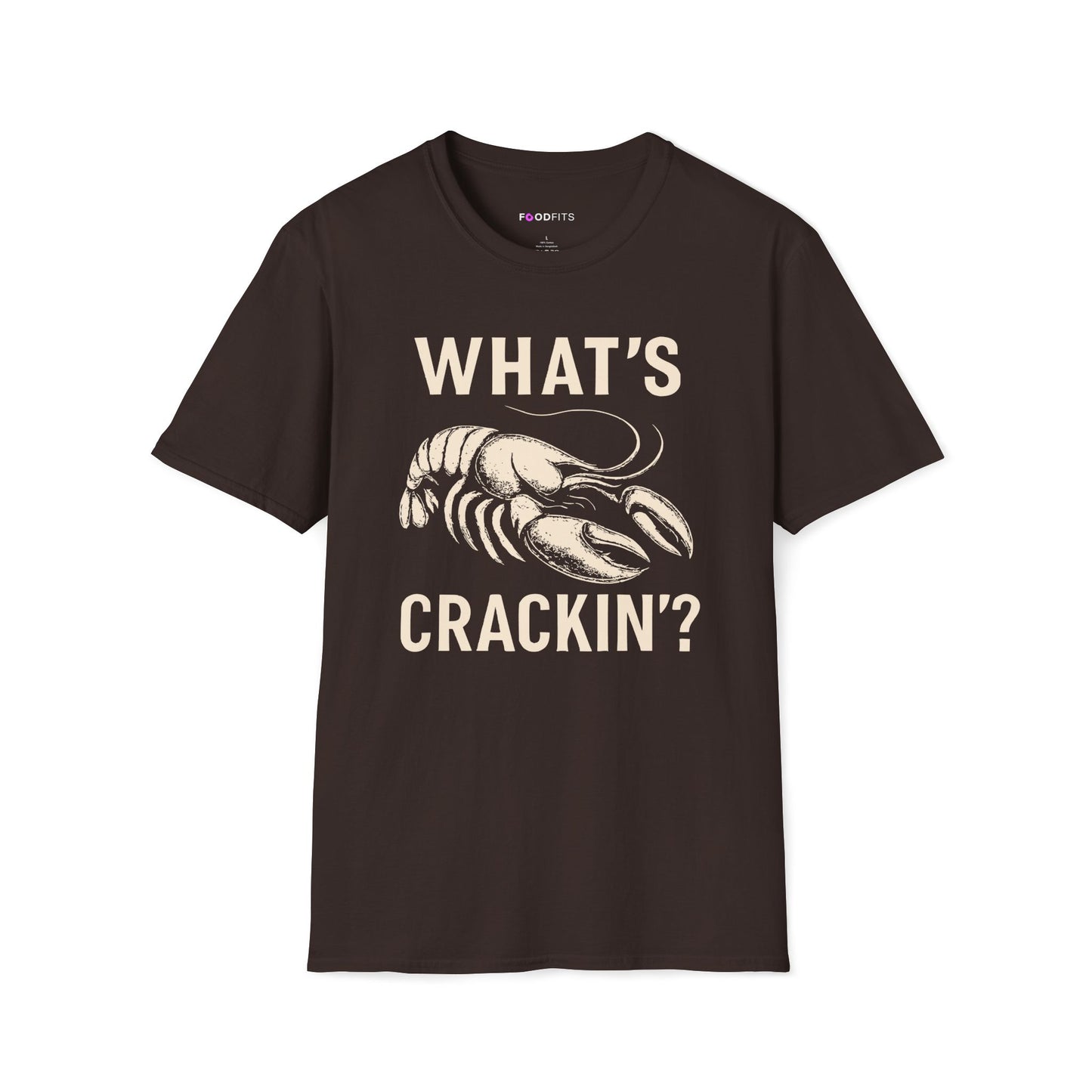 What's crackin' t-shirt