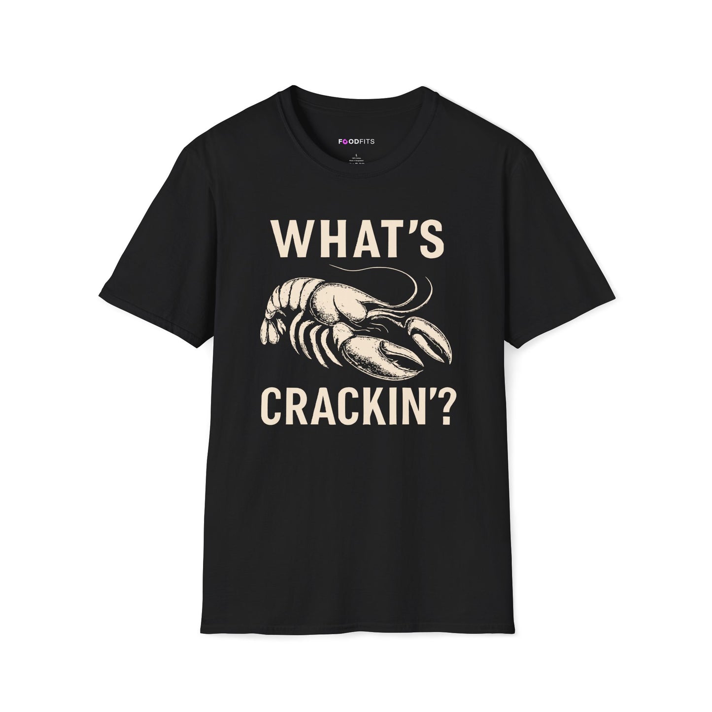 What's crackin' t-shirt