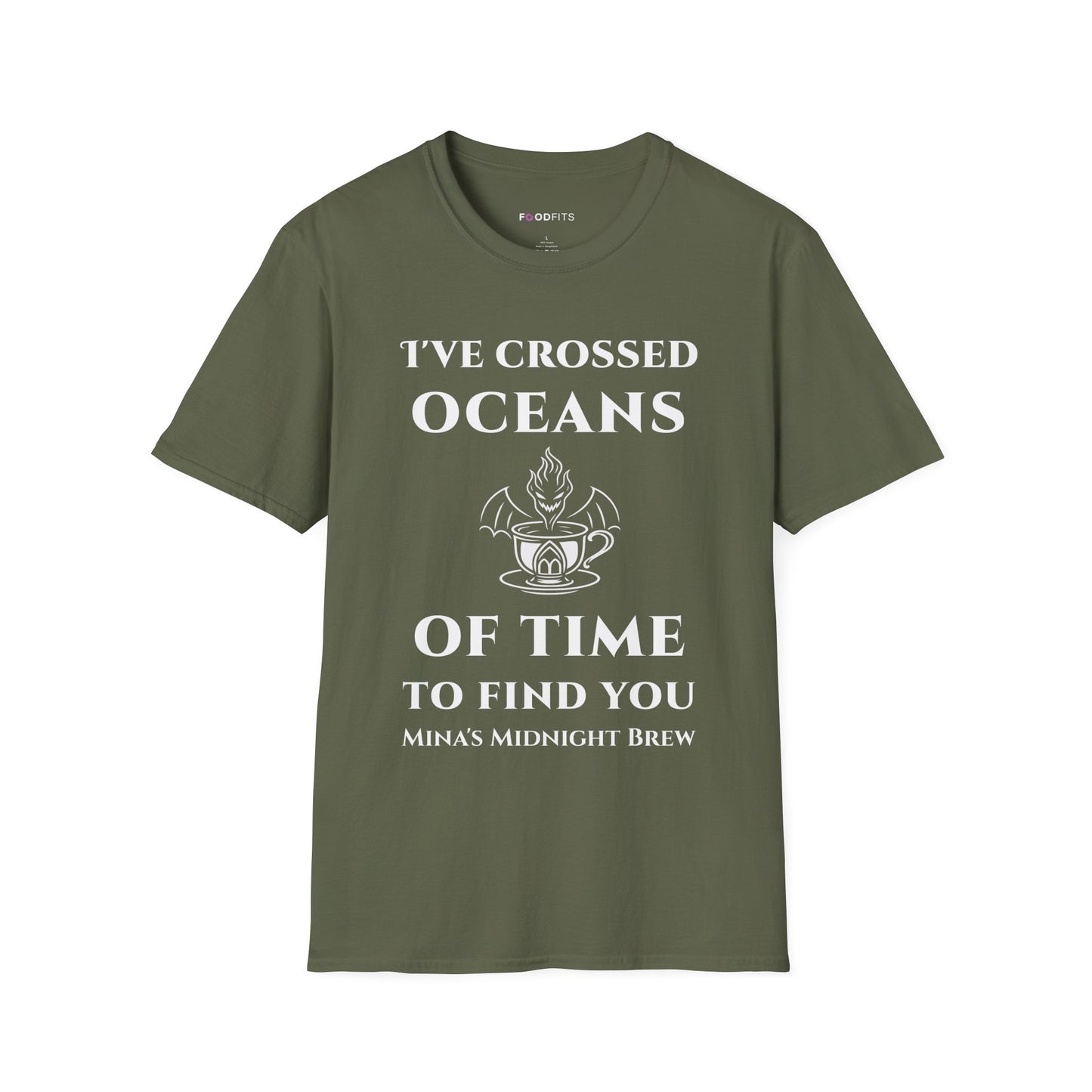 I've crossed oceans of time to find you t-shirt