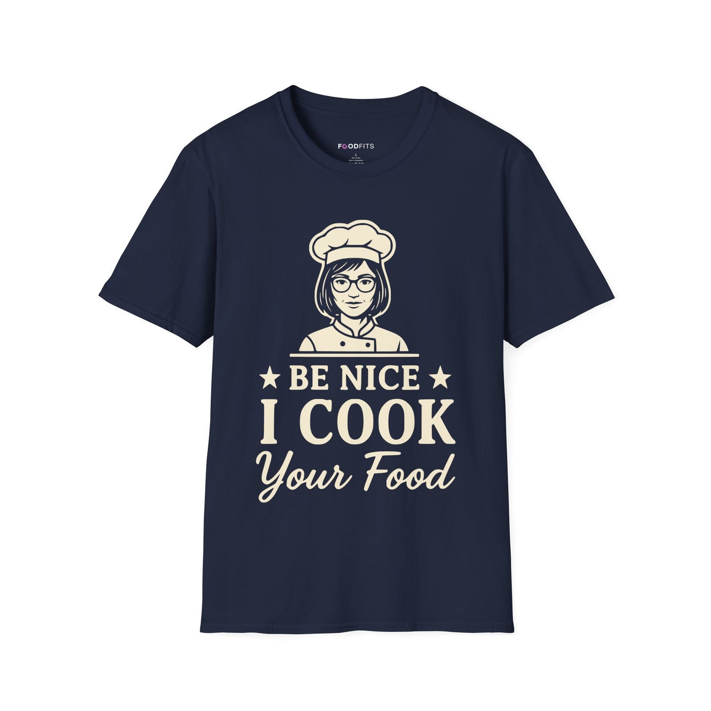 Be nice i cook your food t-shirt