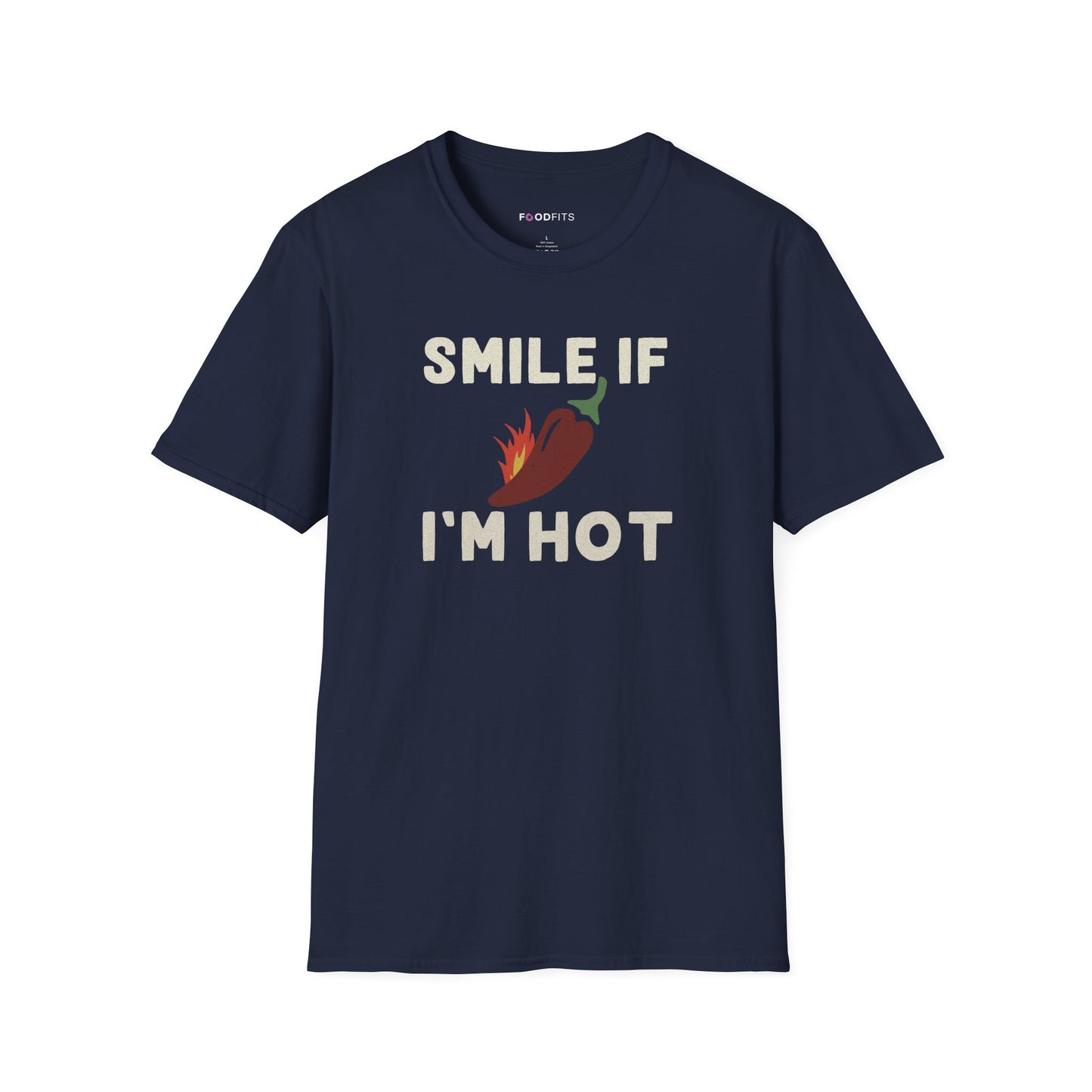 Smile if I'm hot t-shirt