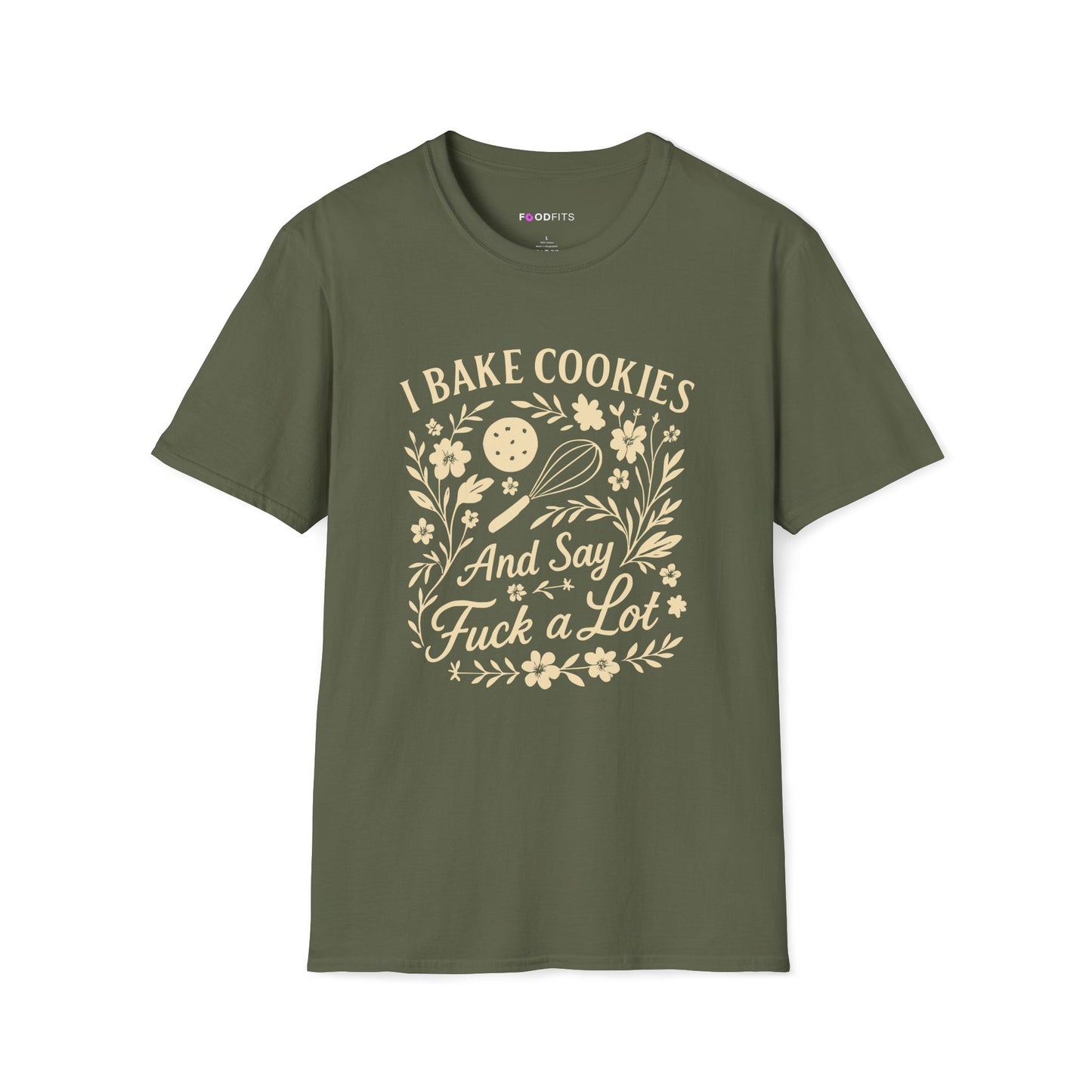 I bake cookies (and say f*ck alot) t-shirt