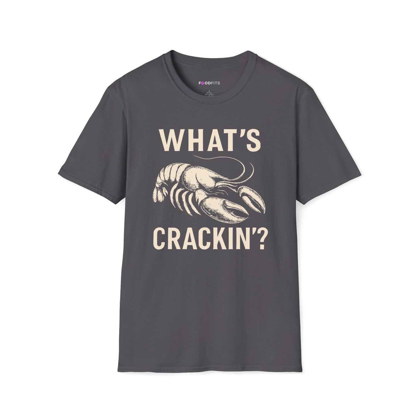 What's crackin' t-shirt