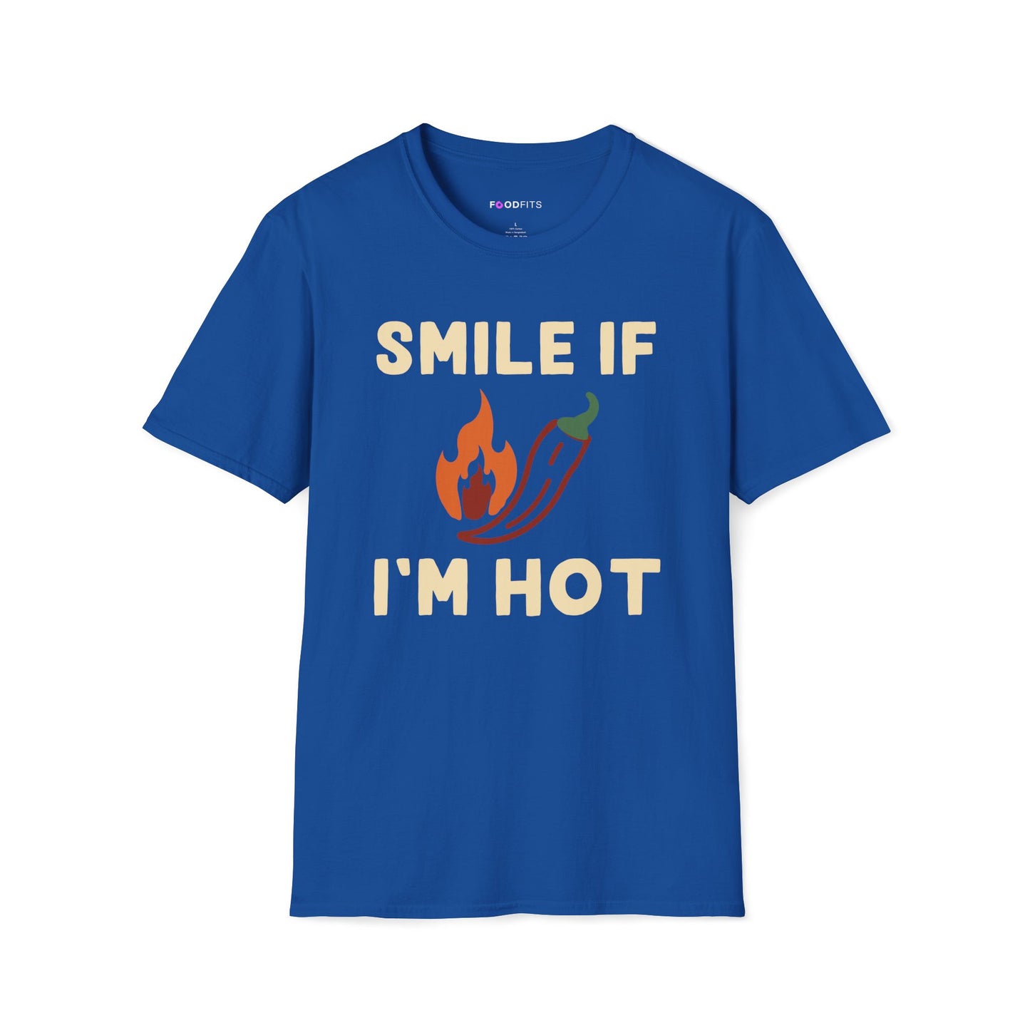 Smile if i'm hot t-shirt