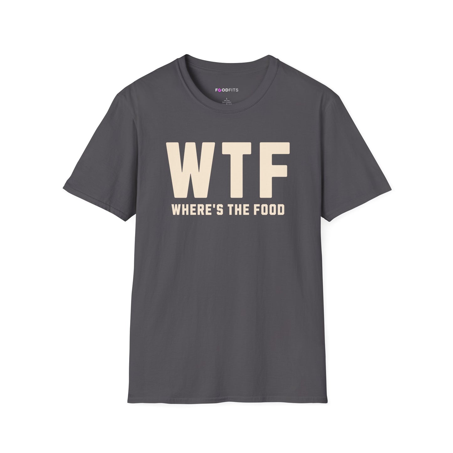 WTF where's the food t-shirt