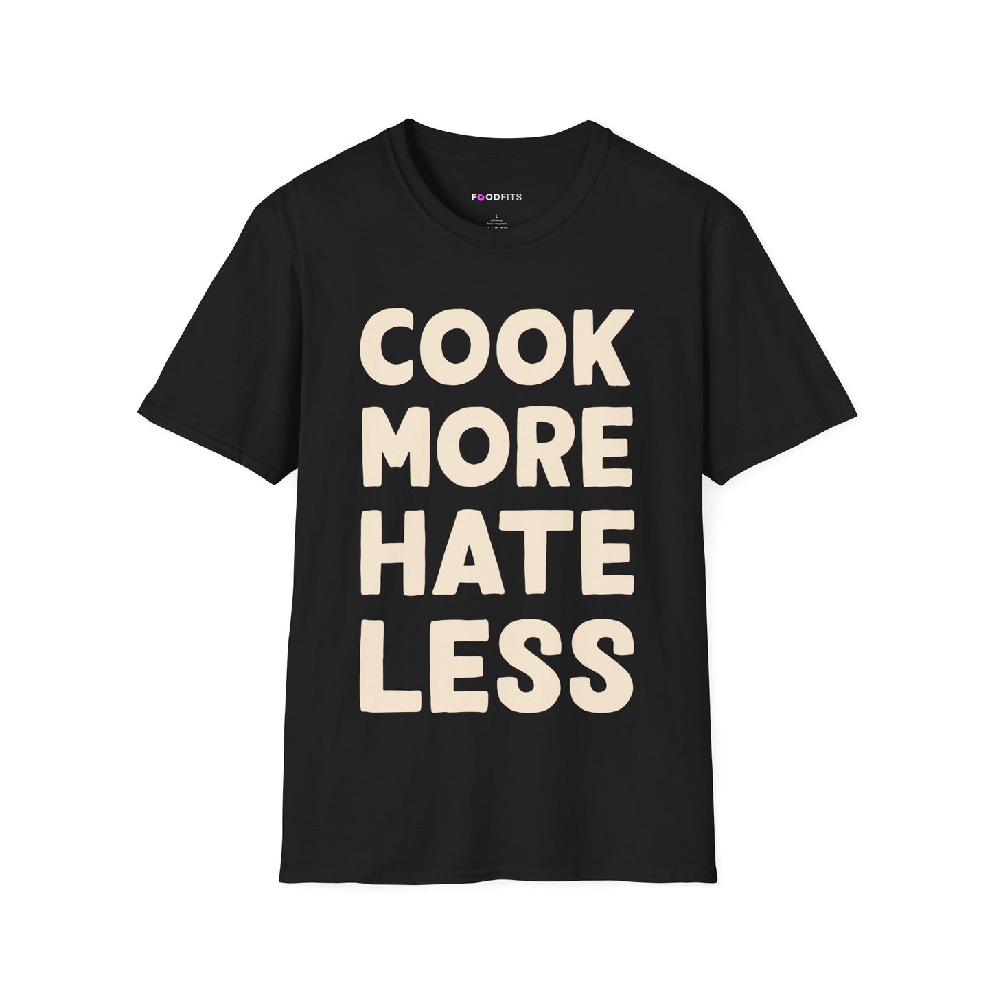 Cook more hate less t-shirt