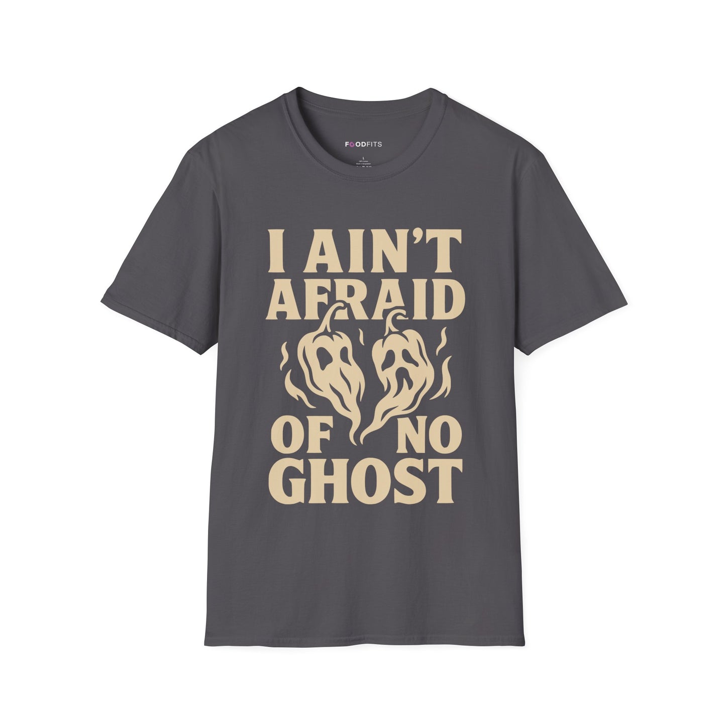 I ain't afraid of no ghost t-shirt