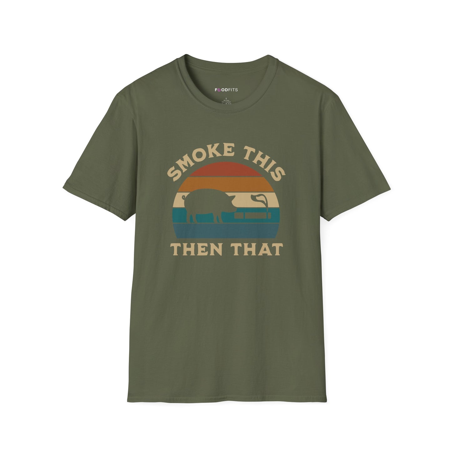 Smoke this then that t-shirt