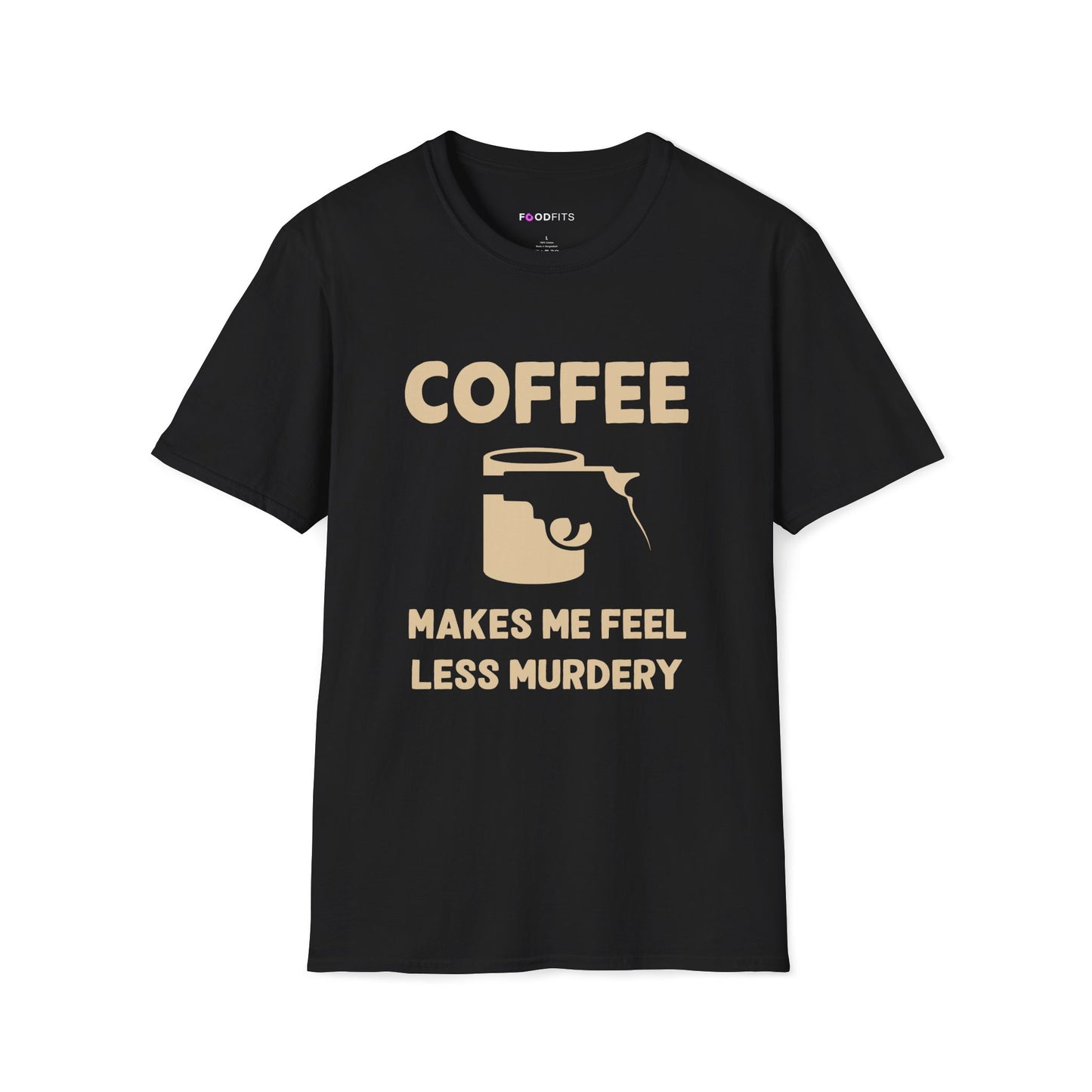 Coffee - less murdery t-shirt