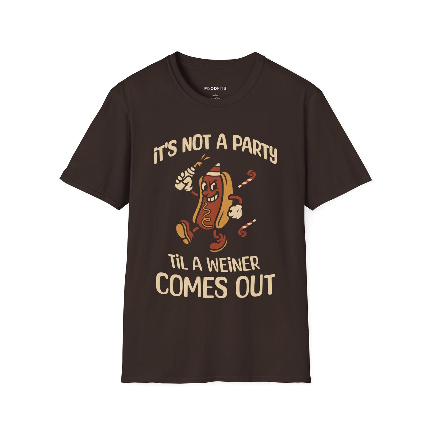 It's not a party 'til a weiner comes out  t-shirt