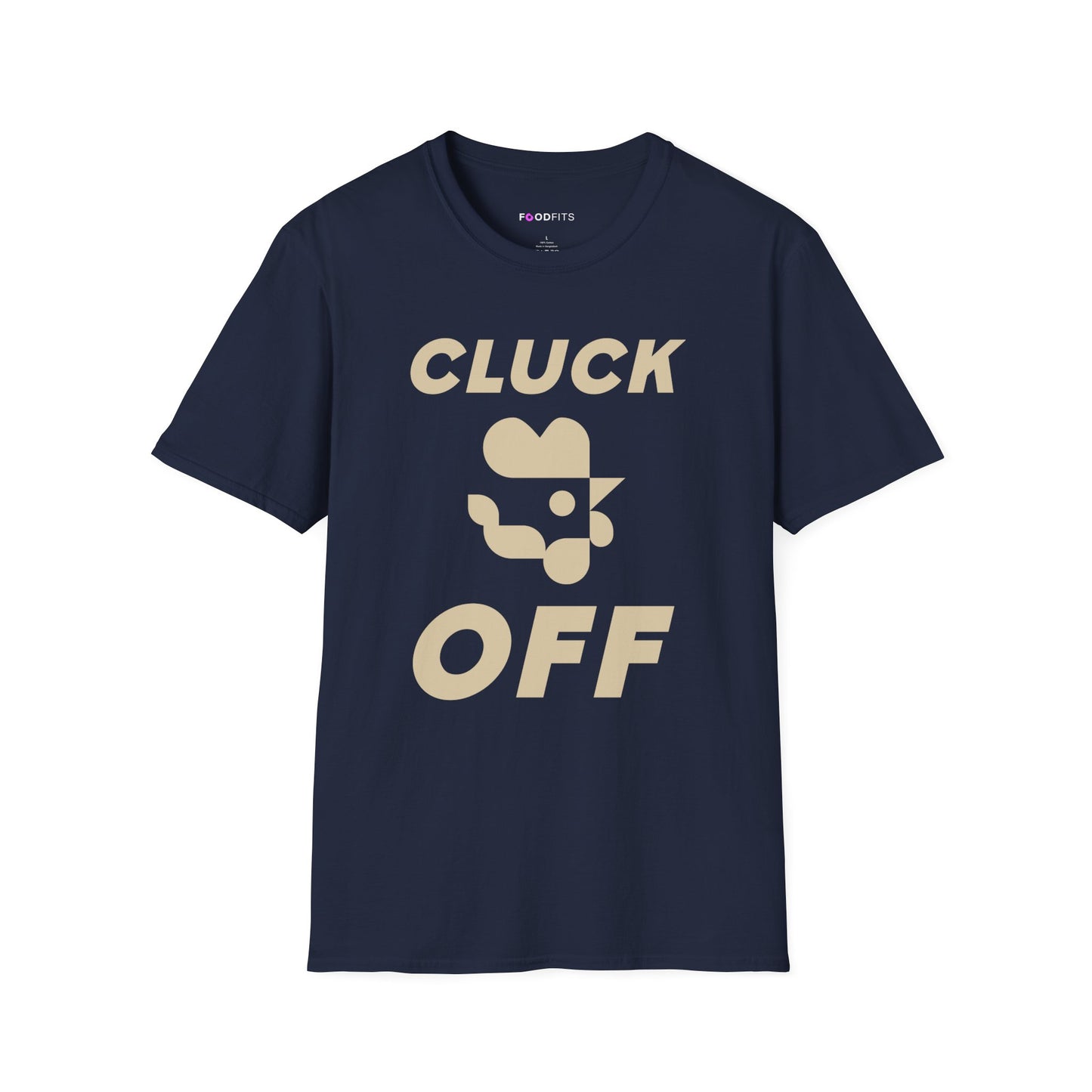Cluck off t-shirt