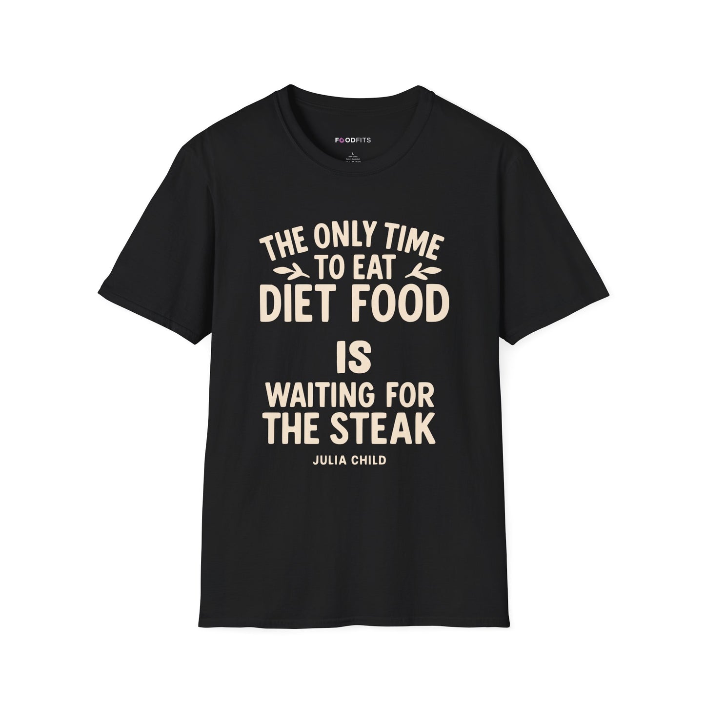The only time to eat diet food t-shirt