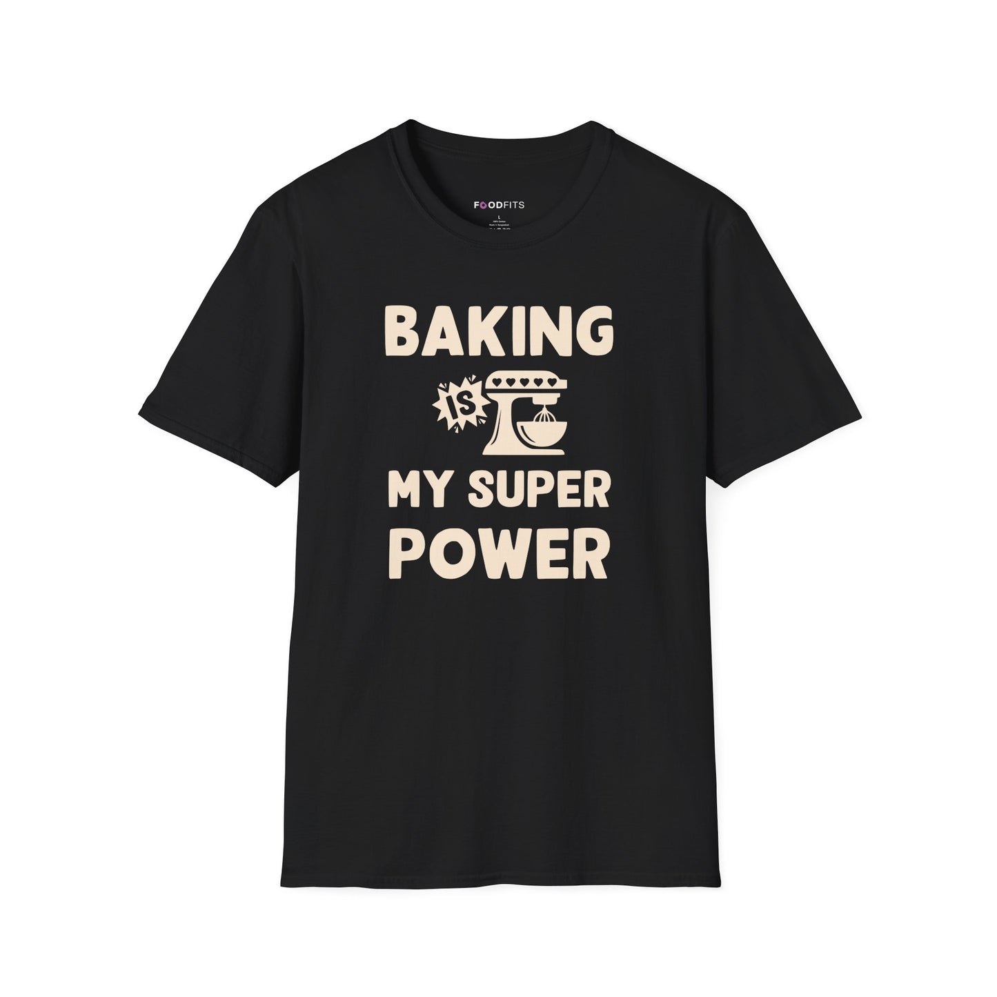 Baking is my super power t-shirt