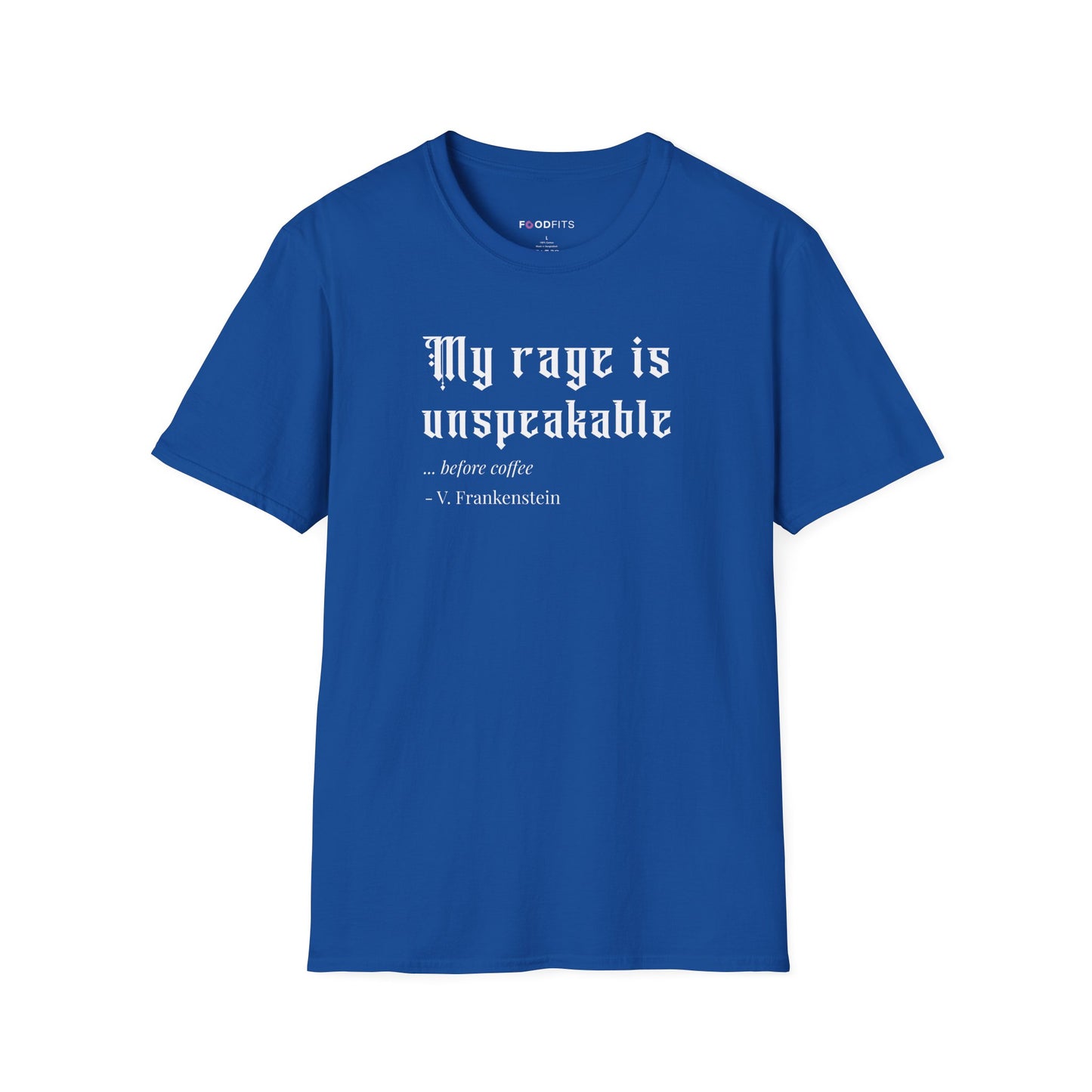 My rage is unspeakable t-shirt