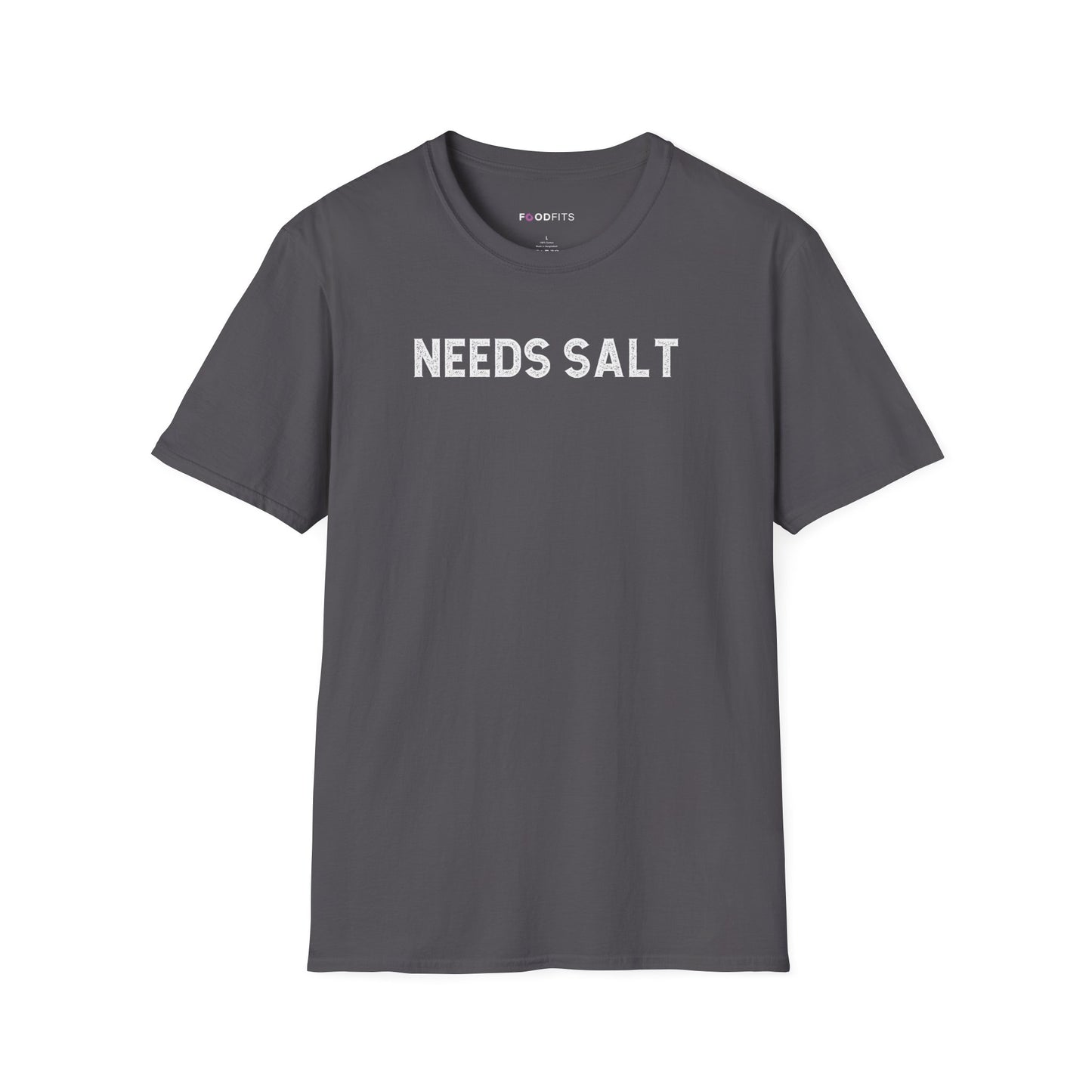 Needs salt t-shirt