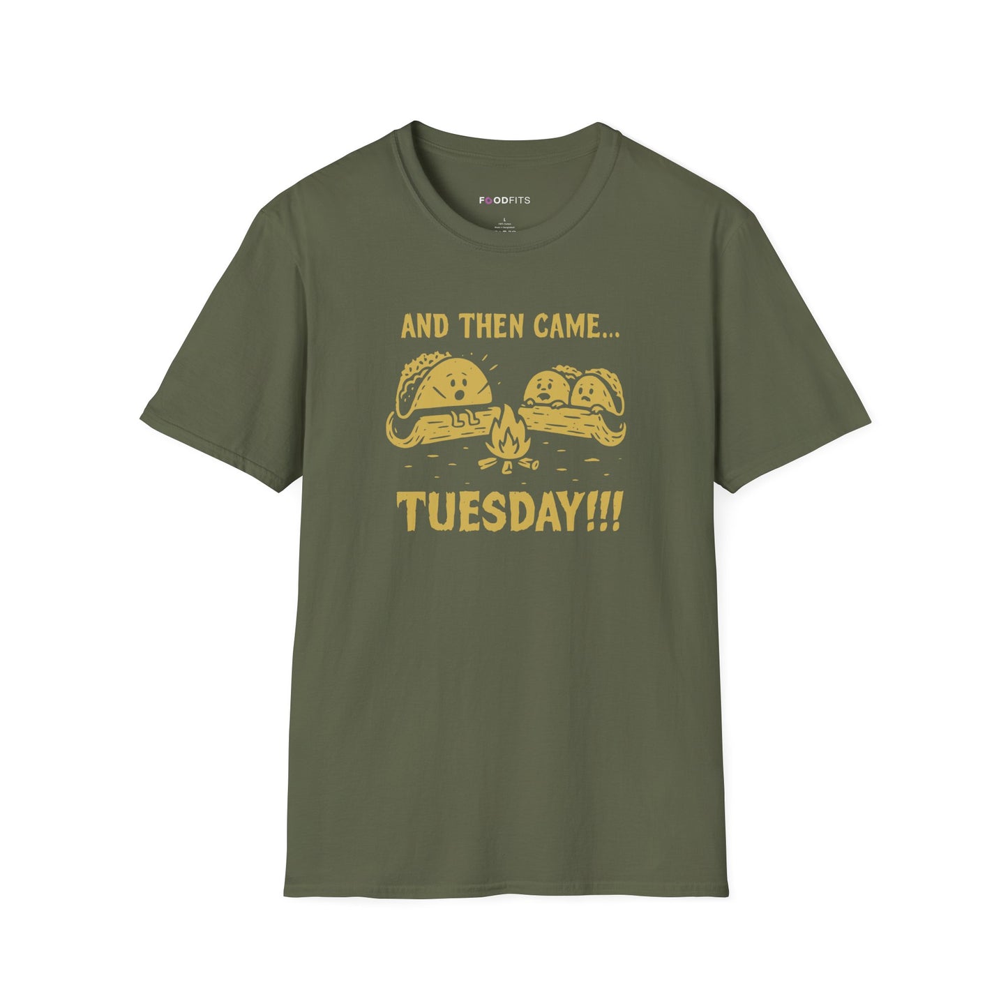 And then came tuesday t-shirt