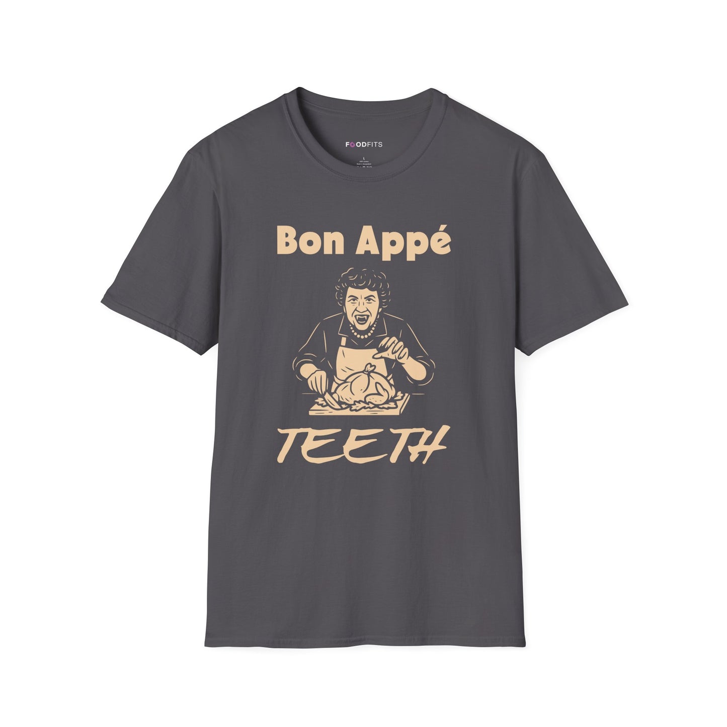 Bon appe' teeth t-shirt