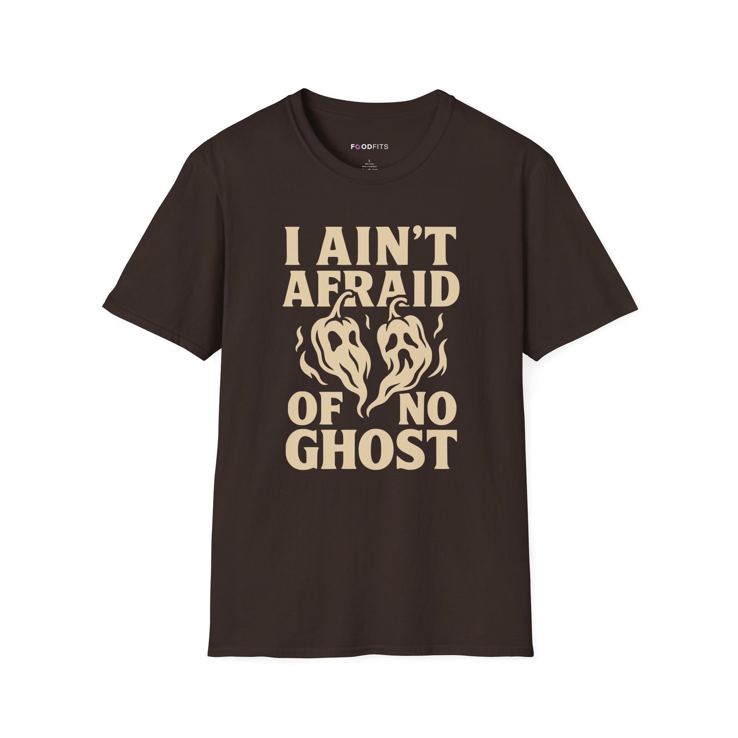 I ain't afraid of no ghost t-shirt