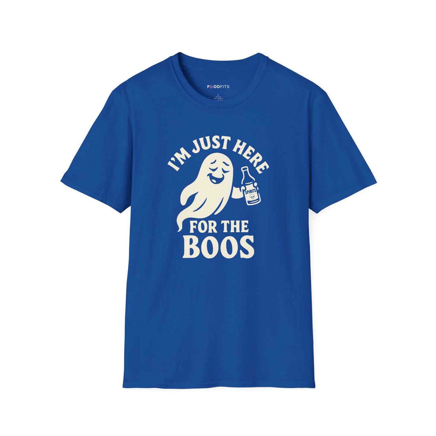 I'm just here for the boos t-shirt