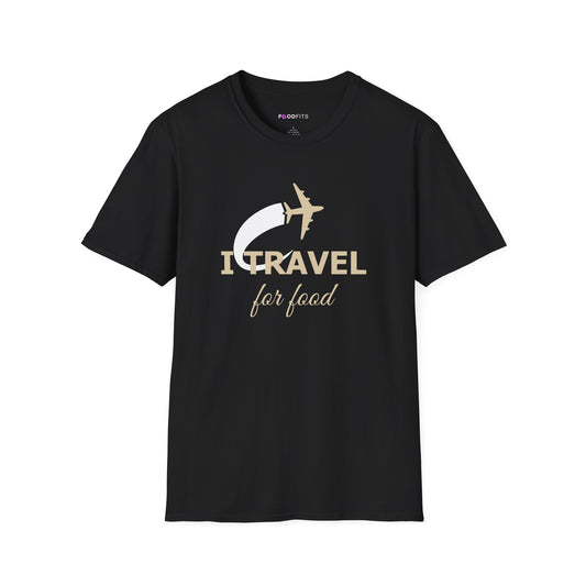 Will travel for food t-shirt
