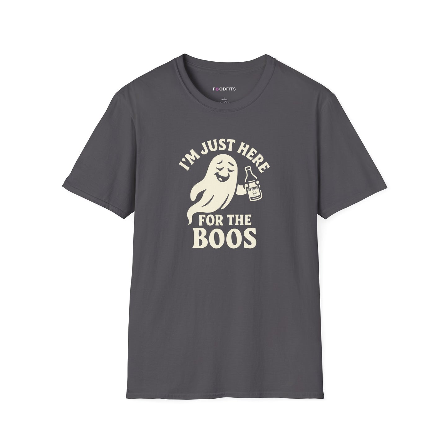 I'm just here for the boos t-shirt