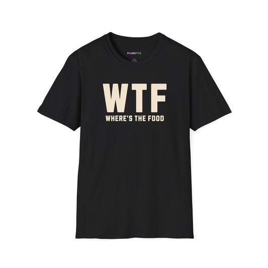 WTF where's the food t-shirt