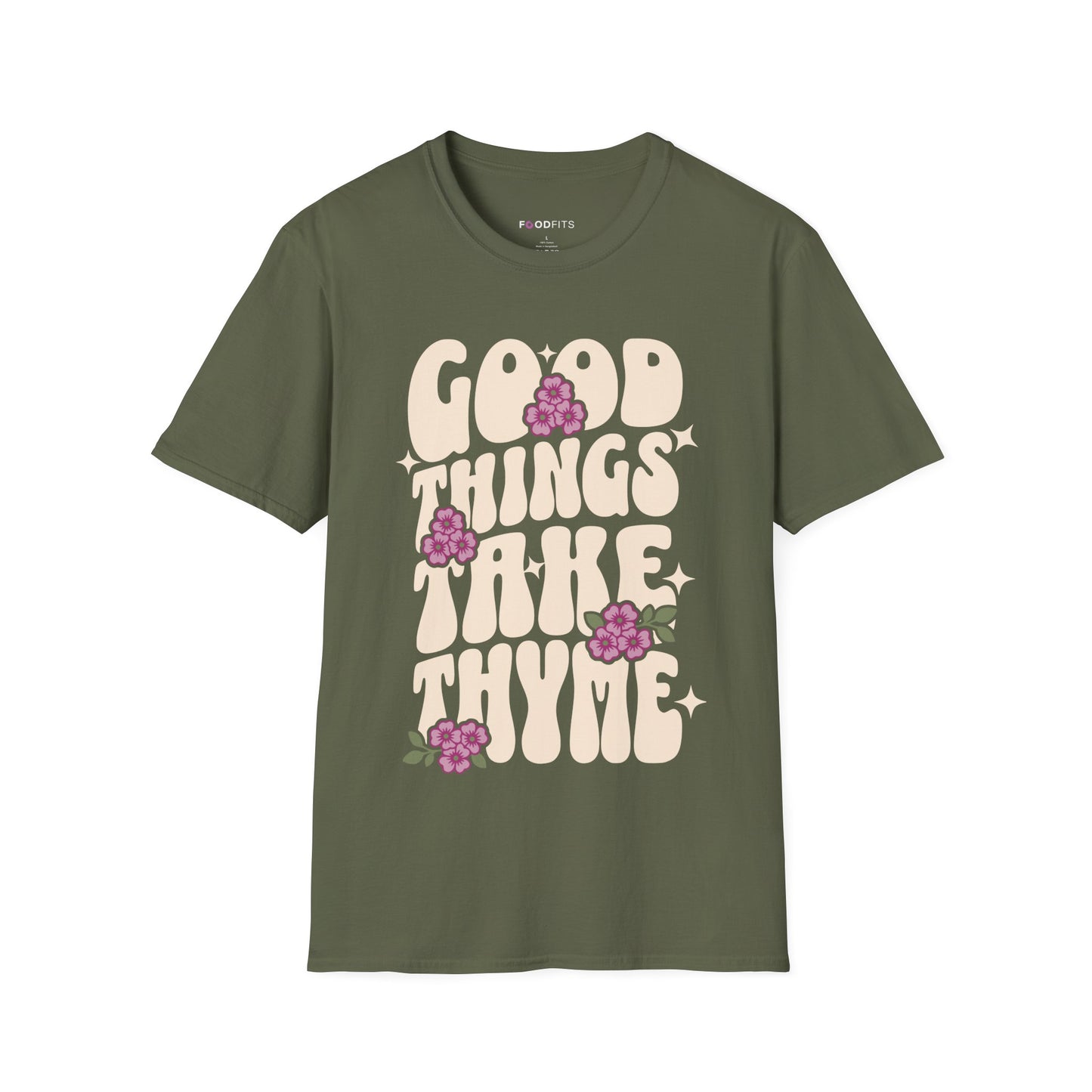 Good things take thyme t-shirt