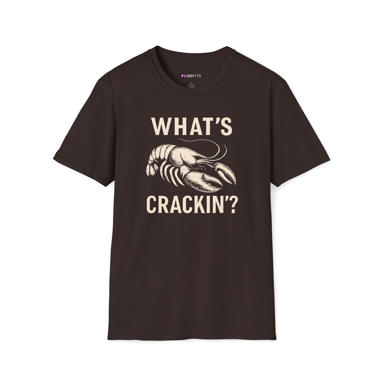 What's crackin' t-shirt