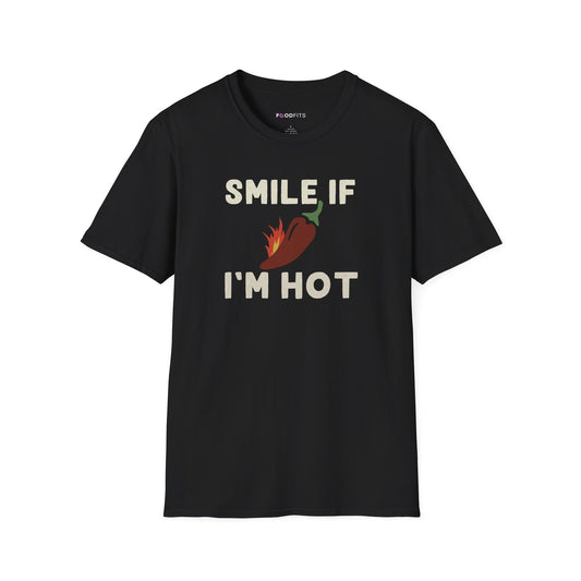 Smile if I'm hot t-shirt