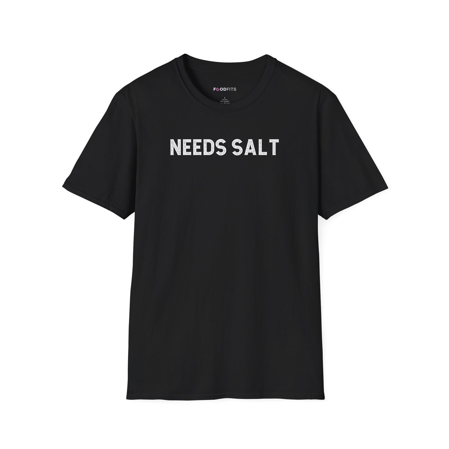 Needs salt t-shirt