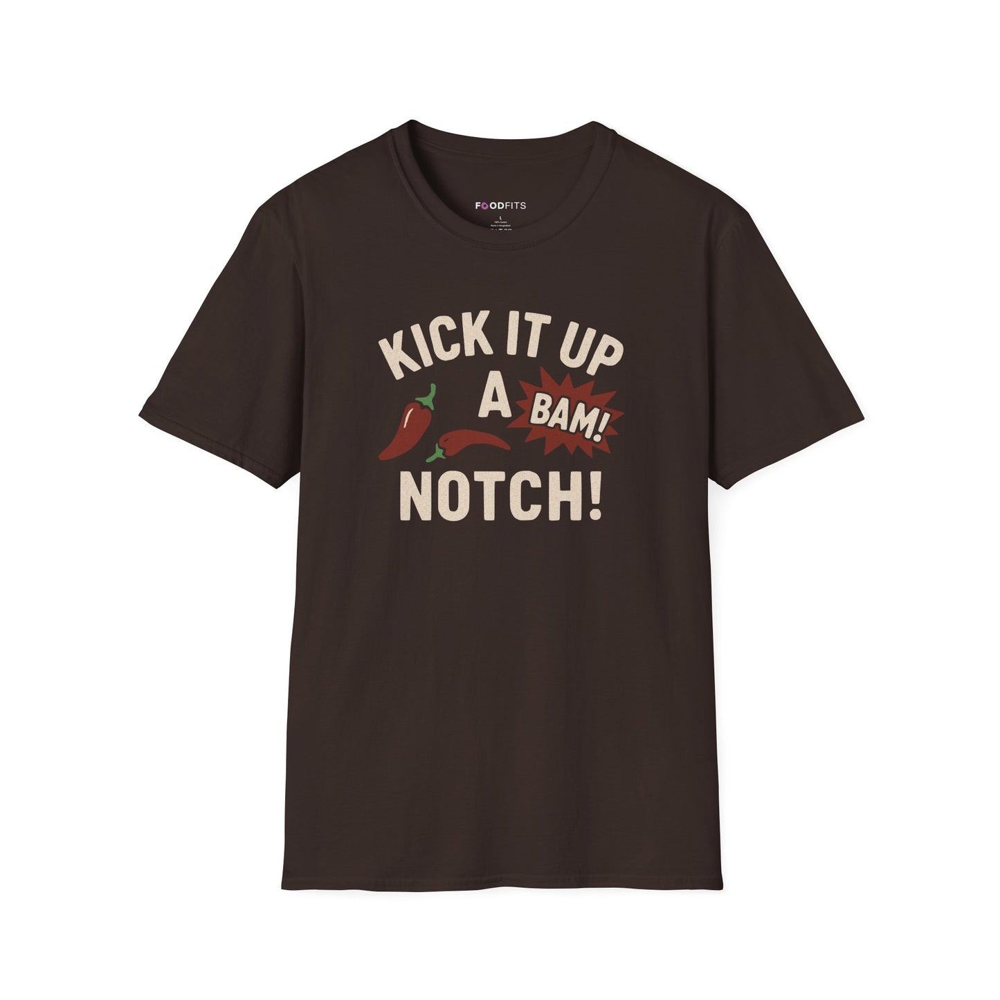 Kick It up a notch t-shirt