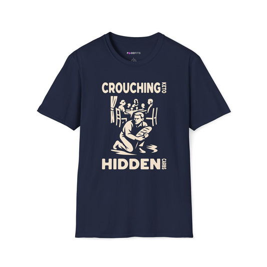 Crouching keto hidden carbs t-shirt