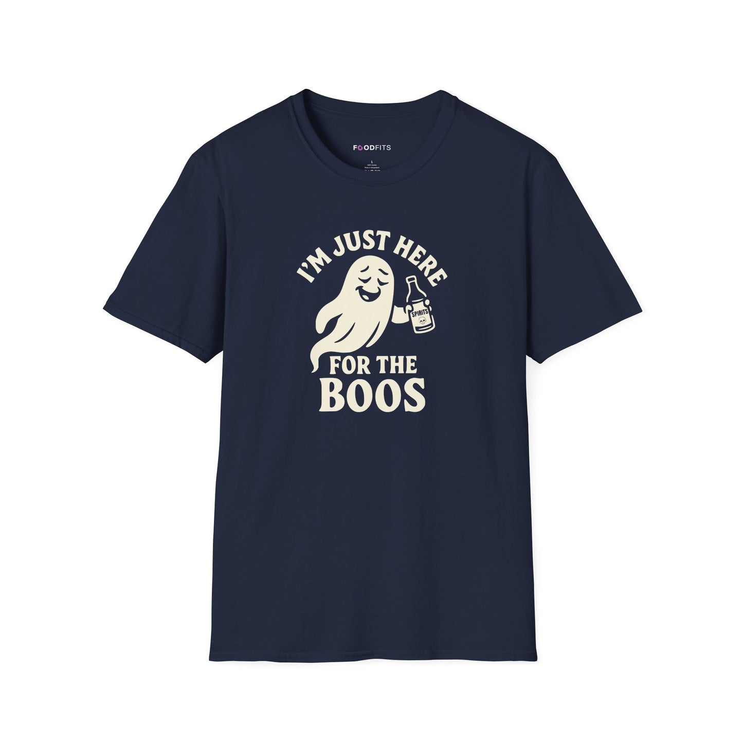 I'm just here for the boos t-shirt