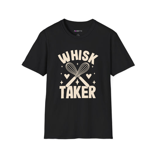 Whisk taker t-shirt