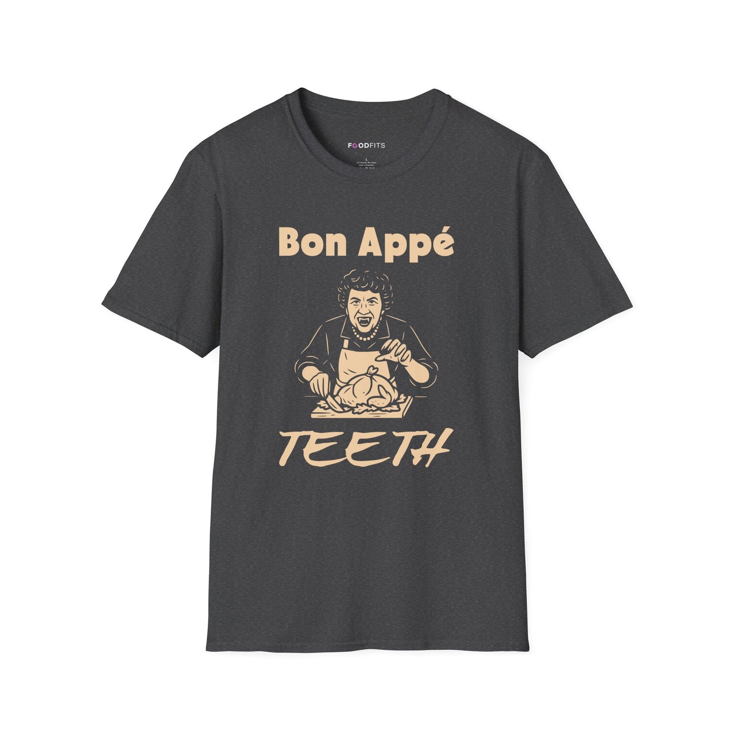 Bon appe' teeth t-shirt