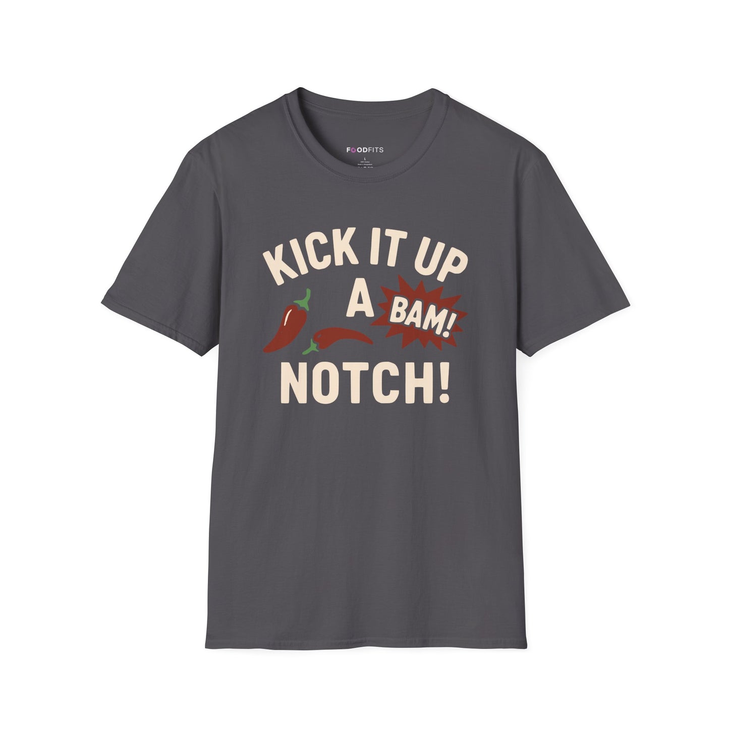 Kick it up a notch t-shirt